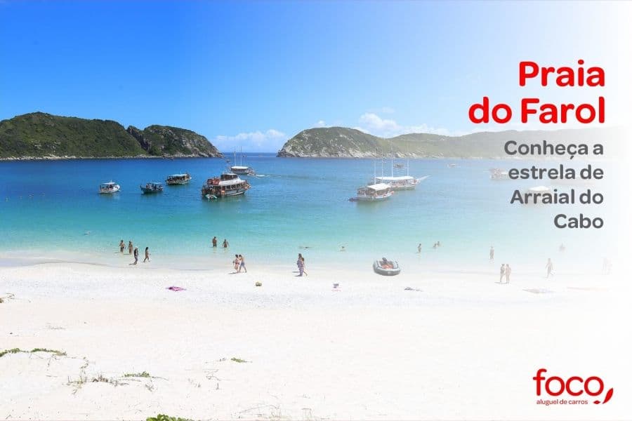 Praia do Farol: conheça a estrela de Arraial do Cabo