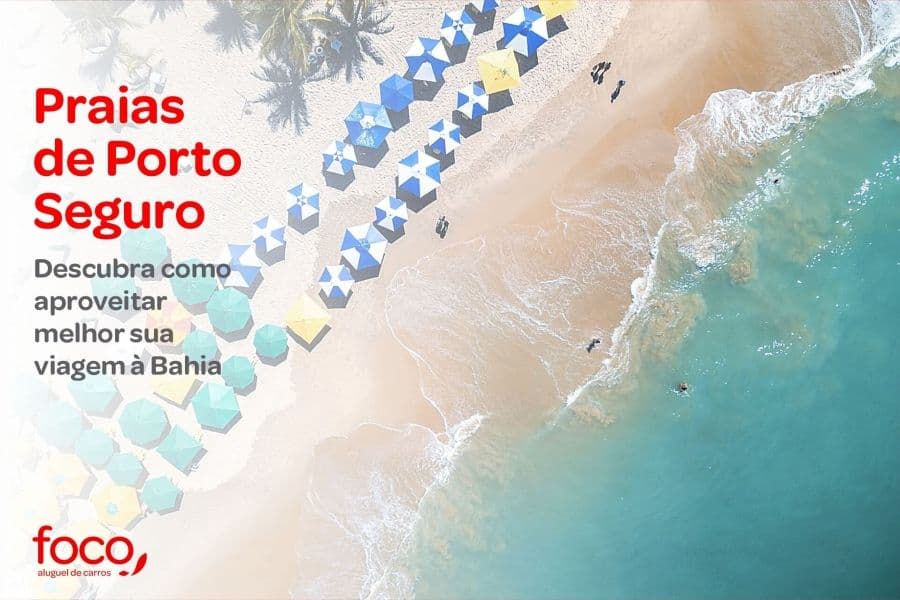 As praias de Porto Seguro que você não pode deixar de visitar