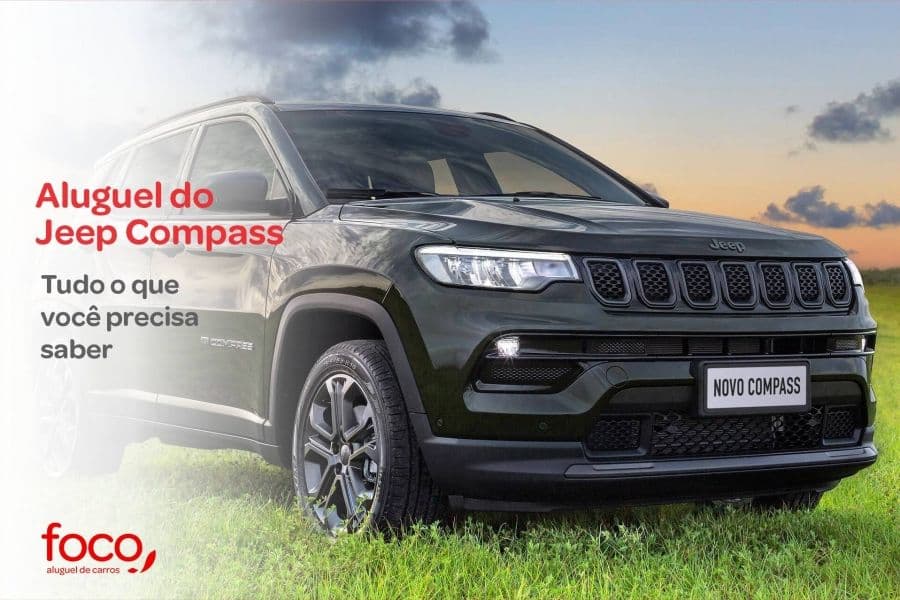 Aluguel do Jeep Compass: tudo o que você precisa saber