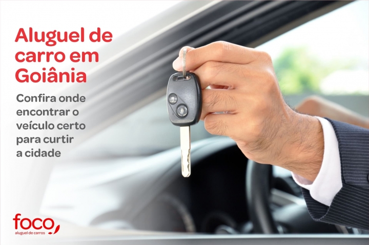 Aluguel de carro em Goiânia: Confira onde encontrar o veículo certo para curtir a cidade